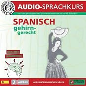 H&ouml;rbuch Spanisch gehirn-gerecht: 2. Aufbau (Birkenbihl Sprachen)