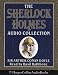 The Sherlock Holmes Audio Collection
