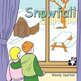 Snowfall: Stop and Smell the Roses Seriesby Wendy Sparkes
