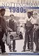 Nottingham in the 1980s (Archive Photographs: Images of England)
