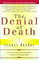 The Denial of Death