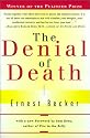 The Denial of Death (Free Press Paperback)