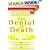 The Denial of Death