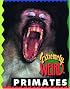 Extremely Weird Primates (Extremely Weird)