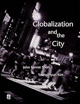 Globalization and the City