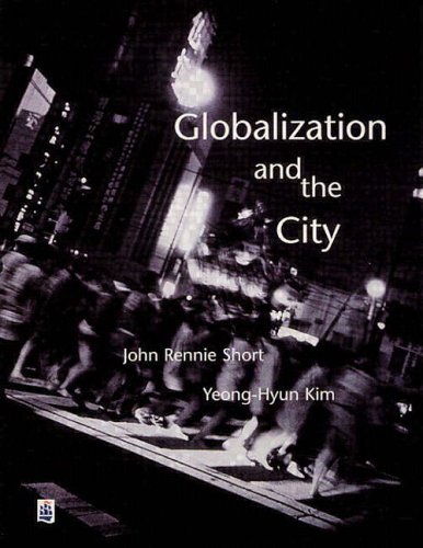 Globalization and the City