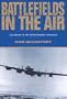 Battlefields in the Air: Canadians in the Allied Bomber Command