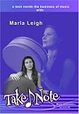 Take Note - episode #8: Marla Leigh