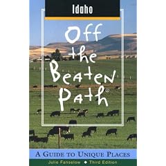 Idaho Off the Beaten Path: A Guide to Unique Places