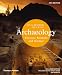 Archaeology: Theories, Methods, and Practice (Sixth Edition)