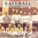 Baseball: A Film By Ken Burns - Original Soundtrack Recording