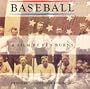 Baseball: A Film By Ken Burns - Original Soundtrack Recording
