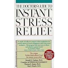 Doctor's Guide to Instant Stress Relief