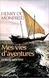 Mes vies d'aventures : Le Feu de Saint-Elme