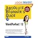 Absolute Beginner's Guide to WordPerfect 12