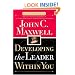 Developing The Leader Within You