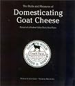 The Perils and Pleasures of Domesticating Goat Cheese