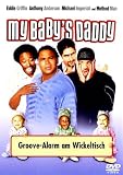 My Baby's Daddy - Groove-Alarm am Wickeltisch - Eddie Griffin