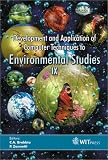 Review Computational Mechanics, Inc.  / Development and Application of Computer Techniques to Environmental Studies IX (Environmental Studies)