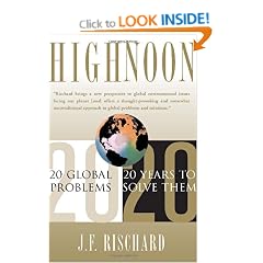High Noon: 20 Global Problems, 20 Years to Solve Them