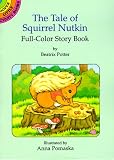 The Tale of Squirrel Nutkin (The World of Beatrix Potter: Peter Rabbit)