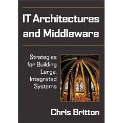 IT Architectures and Middleware: Strategies for Building Large, Integrated Systems (Unisys)