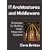 IT Architectures and Middleware: Strategies for Building Large, Integrated Systems (Unisys)