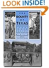 Bounty of Texas (Publications of the Texas Folklore Society)