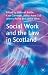 Social Work and the Law in Scotland (Open University)