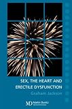 Sex, the Heart and Erectile Dysfunction: Pocketbook