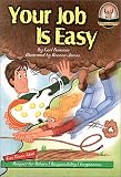 Your Job Is Easy Read-Along with Cassette(s) (Another Sommer-Time Story)