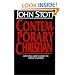 The Contemporary Christian: Applying God's Word to Today's World