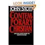 The Contemporary Christian: Applying God's Word to Today's World
