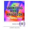 The Marketing Audit Handbook: Tools, Techniques and Checklists to Exploit Your Marketing Techniques