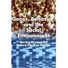 Genes, Behavior, and the Social Environment: Moving Beyond the Nature Nurture Debate by Behavioral, and Genetic Factors in Health Committee on Assessing Interactions Among Social, Lyla M. Hernandez, and Dan G. Blazer