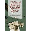 The Secret Diary of Elisabeth Leseur: The Woman Whose Goodness Changed Her Husband from Atheist to Priest