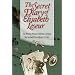 The Secret Diary of Elisabeth Leseur: The Woman Whose Goodness Changed Her Husband from Atheist to Priest