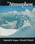 Atmosphere, The: An Introduction to Meteorology