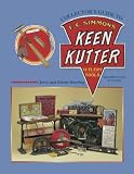 Collector's Guide to E. C. Simmons Keen Kutter: Cutlery and Tools, Identification & Values (Collector's Guide to)