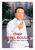 Chef Daniel Boulud: Cooking in New York City