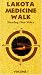 Lakota Medicine Walk [VHS]