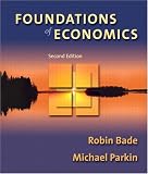 Foundations of Economics plus MyEconLab Student Access Kit, Second Edition