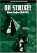 On Strike! Ethnic Studies 1969-1999 (K-12/Public Library/Community Group)