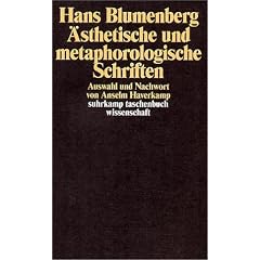 �sthetische und metaphorologische Schriften (suhrkamp taschenbuch wissenschaft)