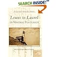 Lewes to Laurel (DE) (Postcard History Series) by John Jacob; et al