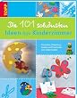 Die 101 sch�nsten Ideen f�rs Kinderzimmer