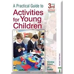 A Practical Guide to Activities for Young Children 3rd Edition