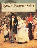 How to Evaluate a Suitor (Audiocassette) (Vision of Victory for Marriage)