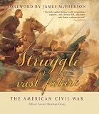 Struggle for a Vast Future: The American Civil War (Companion)