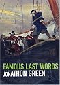 Famous Last Words